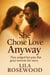 She Chose Love Anyway: They judged her past. But grace rewrote her story. - The Bundle Series, #3