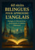 60 Récits Bilingues pour Apprendre l’Anglais: Voyages et Découvertes – pour jeunes et adultes débutants