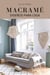 Macramé: diseños para casa
