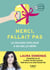 Le sexisme expliqué à ma belle-mère