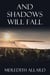 And Shadows Will Fall - The Loving Husband Series, #6