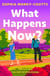 What Happens Now?