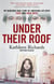 Under Their Roof - My shocking true story of surviving serial killers Fred and Rose West