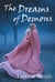 The Dreams of Demons - Legends of the Pale, #3