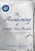 The Awakening of Jennifer Van Arsdale: A Political Fable For Our Time