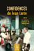 Confidences de Jean Larin - Suivi de Les mémoires de jeunesse de Benjamin Larin