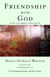Friendship with God - An Uncommon Dialogue