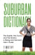 Suburban Dictionary - The Winking Words Series, #1
