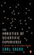 The Varieties of Scientific Experience - A Personal View of the Search for God