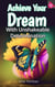 Achieve Your Dream - Practical Wisdom for Daily Struggles, #1