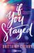 If you stayed