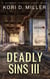 Deadly Sins III - A Dezeray Jackson Short Read, #3