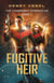 The Fugitive Heir - Adventures of Matt & Michelle, #1