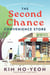 The Second Chance Convenience Store - A Novel