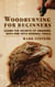 Woodburning for Beginners: Learn the Secrets of Drawing With Fire With Minimal Tools