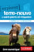 Explorez Terre-Neuve et Saint-Pierre-et-Miquelon