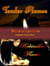 Tender Flames & Rekindled Flame - Flames Of Love, #3