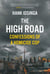 The High Road - Confessions of a Homicide Cop