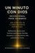 Un Minuto con Dios: Devocional para Hombres — 365 Días de Fe y Crecimiento Espiritual