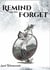 Remind Me to Forget