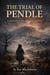 The Trial Of Pendle