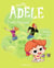 BD Mortelle Adèle, Tome 14 - Prout atomique
