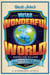 Uncle John's Weird, Wonderful World Bathroom Reader - Scanning the Globe for Strange Stories and Fantastic Facts
