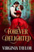 Forever Delighted - The Spring of Love, #1