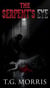 The Serpent Eye - A William Silas Walker Murder mystery Series, #6