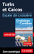 Turks et Caicos - Escale de croisière