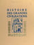 Histoire des grandes civilisations (1)