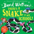 There’s a Snake in My School! (Read aloud by David Walliams)