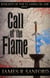 Call of the Flame  (Knights of the Flaming Blade #1)