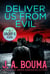 Deliver Us From Evil - Group X Cases, #4