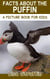 Facts About the Puffin - A Picture Book for Kids, #269