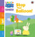 Learn with Peppa Phonics Level 3 Book 12 – Stop That Balloon! (Phonics Reader)