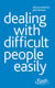 Dealing with Difficult People Easily: Flash