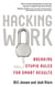 Hacking Work - Breaking Stupid Rules for Smart Results
