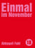 Einmal im November - Tomber dans l'oubli