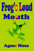 Frog's Loud Mouth - Learn To Read, #10