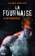 La Fournaise - tome 3 La Métamorphose - Death Sentence