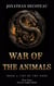 War Of The Animals (Book 2): Cry Of The Gods - War Of The Animals