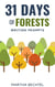 31 Days of Forests (Writing Prompts) - 31 Days of Writing Prompts, #21