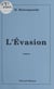 L'évasion - Roman
