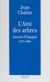 Journal d'Espagne : 1959-1998 (1) - L'ami des arbres