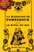 La Marquise de Pompadour - suivi de Le Rival du Roi