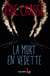 La mort en vedette