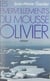Les émerveillements du mousse Olivier