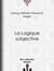 La Logique subjective