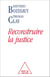 Reconstruire la justice